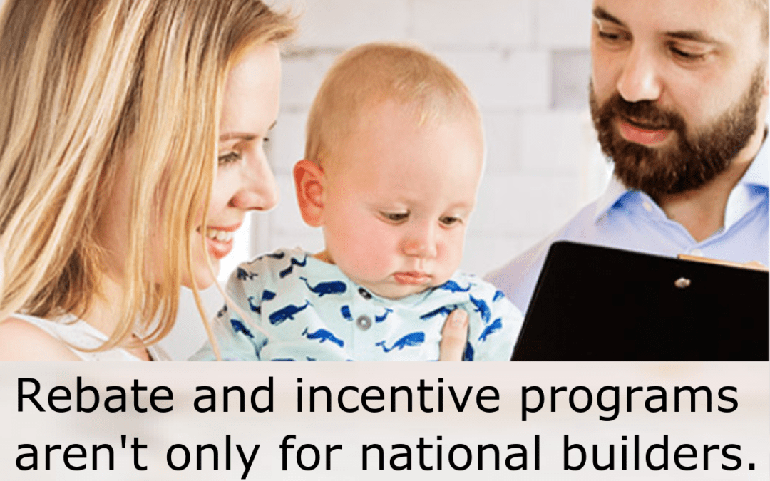 HomeSphere Rebate and Incentive Program for Builders